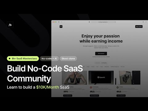 Learn to build SaaS application using no code + AI and make $10K per month