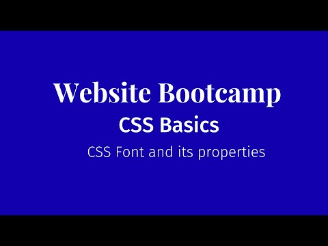 CSS Basics - [2.5] CSS Font and its properties