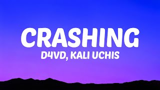 d4vd, Kali Uchis - Crashing (Lyrics)