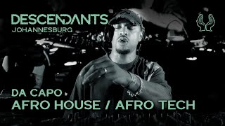 DA CAPO Afro House / Tech DJ Set Live From DESCENDANTS Johannesburg