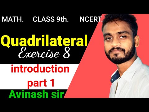 Quadrilateral class 9th introduction part 1 ncert Cbse mathclass Avinash sir