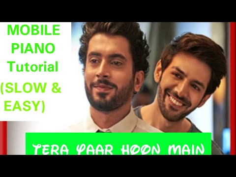 Tera yaar hoon main ( Arijit singh )|| friendship song ||sonu ke titu ki sweety(slow version)||