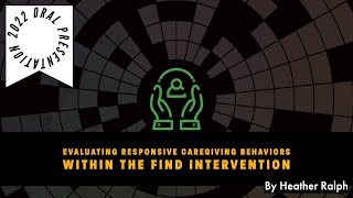Evaluating Responsive Caregiving Behaviors within the FIND Intervention