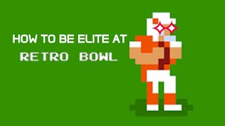 The 2024 Guide to Being ELITE at RetroBowl