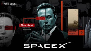 How Elon built SPACE X and became the Richest Man on Earth?  @SpaceX