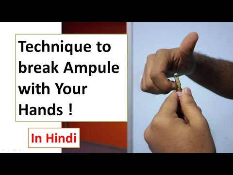 Technique to Break Ampule with Hands