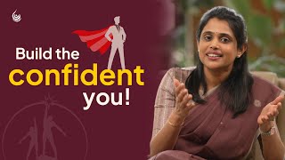 How to be confident always?