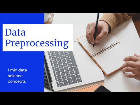 Data Preprocessing | Data Science Concepts in 1 min