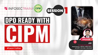 Unlocking Career Opportunities: DPO Ready with a IAPP CIPM! [Session 1]