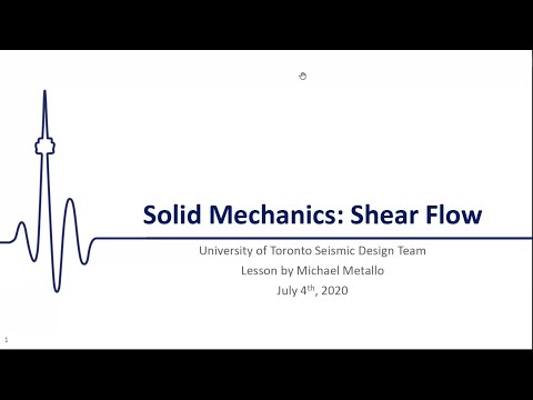Seismic Academy #6 - Solid Mechanics: Shear Flow