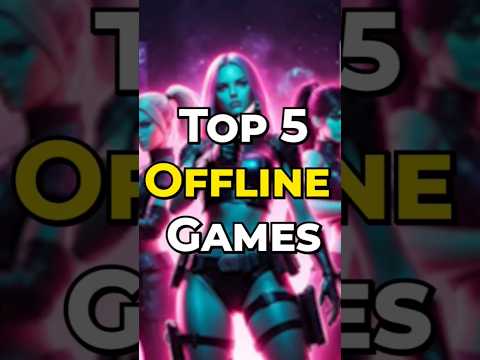Top 5 Offline Games #shorts #offlinemobilegames