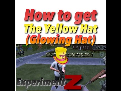 Experiment Z Yellow hat | How to get the glowing hat experimentZ | Android Only