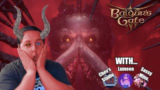 Will We Win Against The Netherbrain?! -- Baldur's Gate 3 w Chev's Studio, Lumeon, and Sassy Minx!