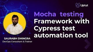 Mocha Testing Framework with Cypress test automation tool