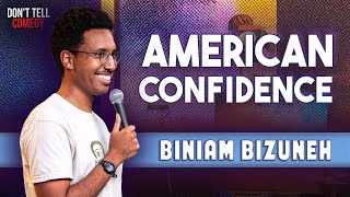 American Confidence | Biniam Bizuneh | Stand Up Comedy