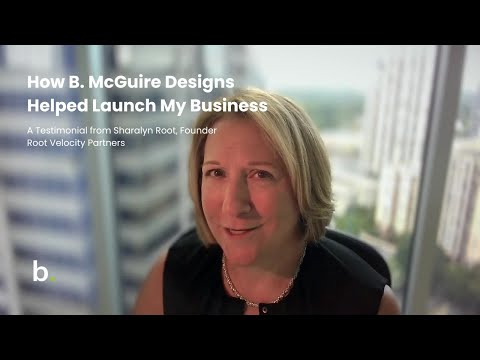How B. McGuire Designs Helped Launch My Business | Root Velocity Partners Testimonial