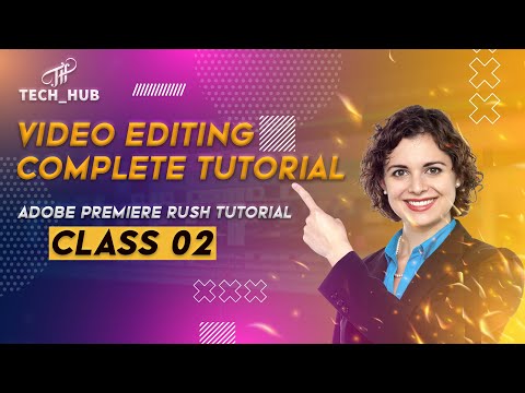 02. Adobe rush tutorial | adobe rush mobile tutorial