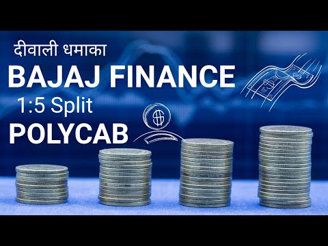 bajaj finance दीवाली धमाका |1:5 SPLIT | polycab latest news