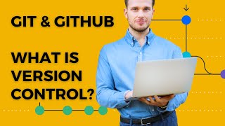 What is Version Control for Beginners 2023