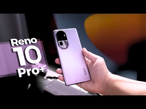 oppo reno 10 pro plus 2023 | oppo reno 10 pro unboxing | oppo reno 10 pro plus first impression