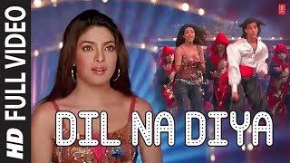Dil Na Diya (Full Song) Krrish | Hrithik Roshan, Priyanka Chopra | Rajesh Roshan | Kunal Ganjawala