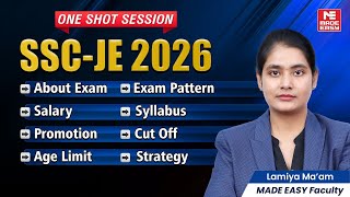 SSC JE 2026 One Shot Guide | Exam Date, Syllabus, Salary, Cut Off & Complete Preparation Strategy!