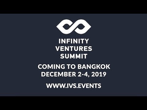 Infinity Ventures Summit Bangkok 2019