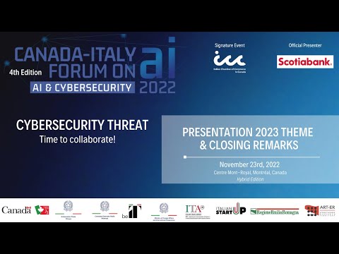 Canada-Italy Forum on AI & Cybersecurity : Presentation 2023 Theme and Closing Remarks