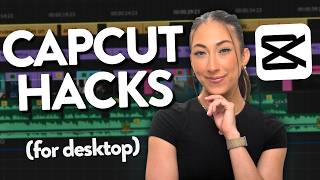 Stop making boring videos! | 10 MUST-KNOW Editing Hacks in CapCut (desktop)