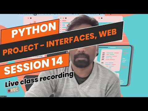 Python | project- interfaces, web | session 14