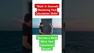 "Become a Math Whiz: Fast Calculation Secrets" #ytshorts #maths #mathematics #usa #unitedstates #yt