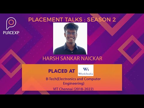 Placed at WorkIndia || Placement talks with Harsh Shankar Naickar || S02E06 || VITC || PlaceXP ||