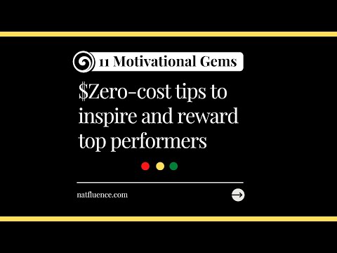 Motivate Top Performers with 11 Tips That Cost $0