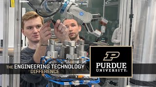 The Engineering Technology Difference – Purdue Polytechnic
