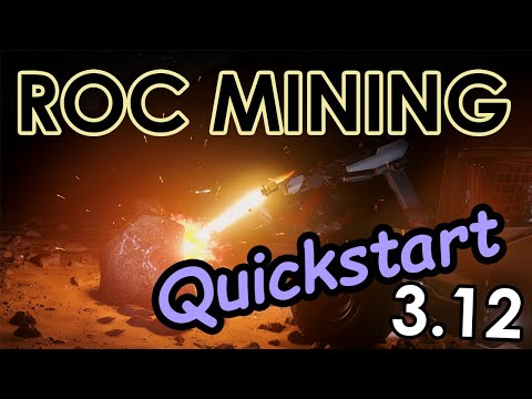 ROC Mining Quickstart - 120k+ aUEC/hr - Star Citizen