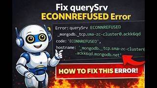 MongoDB ECONNREFUSED Error Solved | MongoDB Atlas querySrv Error Fix Step by Step (Node.js + Atlas)