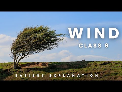 Class 9 Poem Wind Easiest Explanation