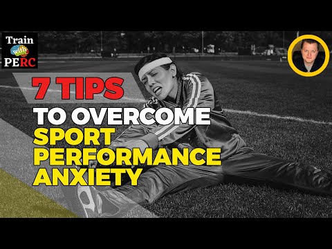 Struggling With Performance Anxiety? | 7 Tips To Overcome Sport Performance Anxiety
