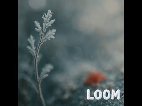 Loom - Live Piano Performance | Streaming Now on All Platforms