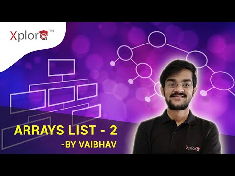 Array List 2 by Vaibhav | array lists in java | Xplore talks | java script