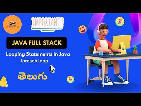 SV16 - For-Each Loop in Java | Enhanced For Loop with Examples for Beginners