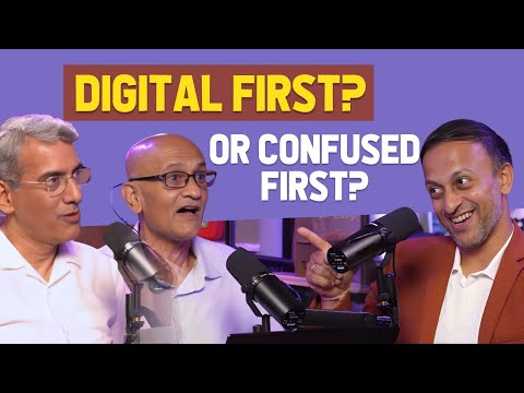 The “Digital First” Confusion ft. an Accidental Entrepreneur