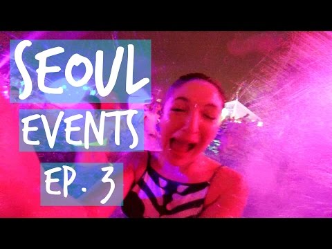 Sarah's Life: Seoul Events 3
