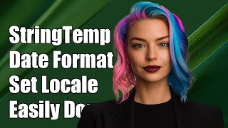 StringTemplate Date Formatting: Set Locale-Specific Date Formats Easily