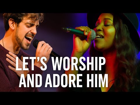 Let's Worship and Adore Him - Matthew 2 vs 11