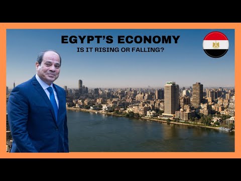 Egypt's Economy: A Quick and Brief Profile