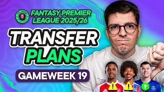 MY FPL GW19 TRANSFER PLANS! 📝 3 Transfers Planned... 🔵🐦🔴 | Fantasy Premier League Tips 2025/26