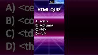 Which Tag Is Used for Cells in HTML Tables | HTML MCQ for Beginners | ChiPi Technologies