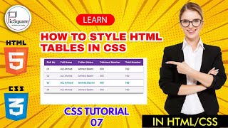 How to style html Tables in css | Css Tutorial 07 | How to create tables in html & css? #html #css