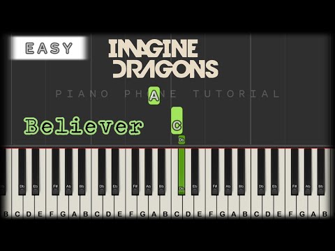 Believer - Imagine Dragons | Easy Piano Tutorial | How to play (Synthesia) | Piano Phone